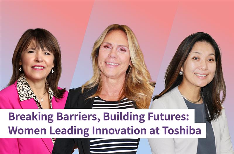 تمكين المرأة: كيف تشكل توشيبا مستقبل التكنولوجيا؟